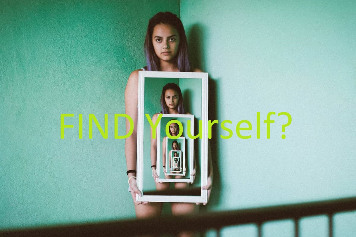 FIND Yourself